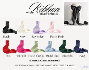 ADD ON ribbon for custom wedding sign banners