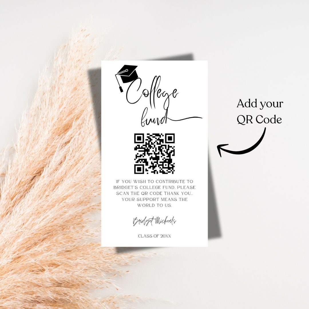 Minimalist Graduation QR Code Card Printable, Editable College Fund ...