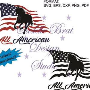 May include: A black silhouette of a horse running in front of a waving American flag. The text "All American" is written below the image. The text "Instant Download!" is in a blue starburst shape.