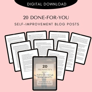 Könnte beinhalten: Ein digitales Download-Produkt für Selbstverbesserungs-Blogbeiträge. Das Bild zeigt 20 vorgefertigte Blogbeiträge mit dem Text "20 vorgefertigte Selbstverbesserungs-Blogbeiträge" und "Für Sie gemacht & bearbeitbare Blogbeiträge".