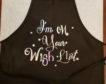 Wish List Apron / Holographic Christmas Apron / Kitchen Apron / Pocket Apron / Adjustable Apron / I'm on Your Wish List Apron / Apron Gift