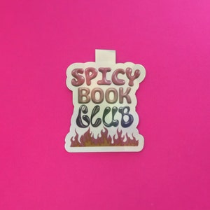 Spicy Book Club Magnetic Bookmark | Spicy Book Lover | Cute Magnetic Bookmark