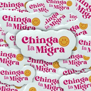 Chinga La Migra Sticker | Spanglish Chicano Vinyl Decal | Latin Resistance Sticker | Water-Resistant Sticker