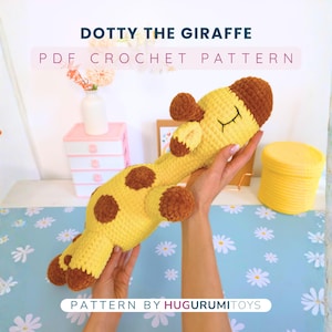 Crochet pattern - Dotty the Huggable Giraffe - Amigurumi animals - Hugurumitoys