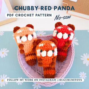 May include: Three handmade crochet red panda toys in a woven basket. The pandas are in shades of red, orange, and brown with white accents. The text "CHUBBY RED PANDA PDF CROCHET PATTERN No-sew" is displayed above the toys.
