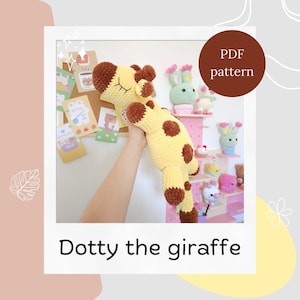 Crochet pattern - Dotty the Huggable Giraffe - Amigurumi animals - Hugurumitoys