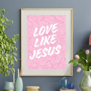 Impresión "Ama como Jesús": Arte cristiano de pared con lazo rosa (descarga digital)