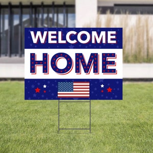Welcome Home Yard Card | Welcome Home Military Lawn Sign | Military Yard Sign | Military Homecoming Sign | Military Hero Sign | 24&quot; x 18&quot;