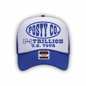 May include: A white and blue trucker hat with a blue oval logo that says "Posty Co." and the text "1 Trillion U.S. Tour" in blue. The hat has a blue mesh back.