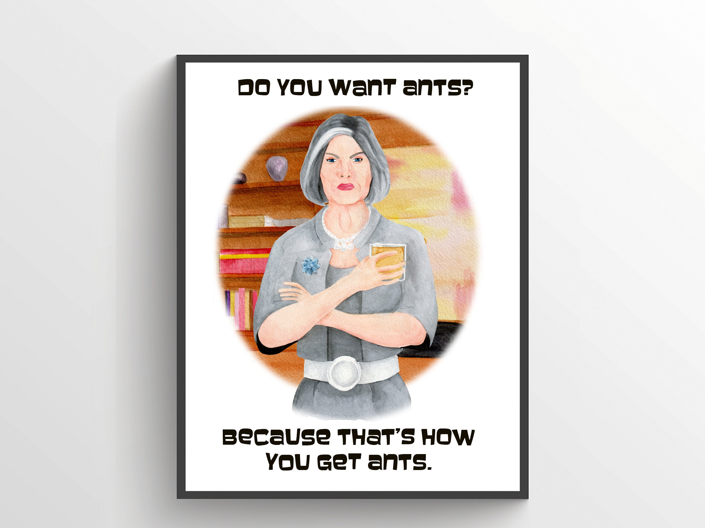 Malory Archer Do You Want Ants Watercolor Print Unframed Etsy Denmark