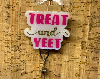 Treat & Yeet Badge Reel