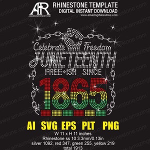 Juneteenth rhinestone template bling shirt, digital instant download file, svg plt eps png