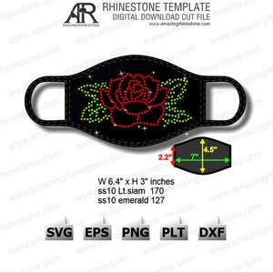 May include: Rhinestone template for a face mask featuring a red rose with green leaves. The template is 6.4 inches wide by 3 inches high. The design requires 170 ss10 light Siam rhinestones and 127 ss10 emerald rhinestones.