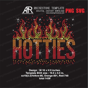Könnte beinhalten: Ein digitales Strassvorlagendesign auf schwarzem Hintergrund. Das Design zeigt das Wort "HOTTIES" in roten und orangen Strasssteinen mit Flammen darüber. Das Design ist 25,4 cm breit und 20,3 cm hoch.
