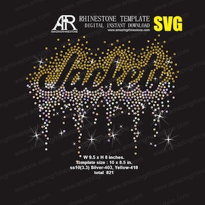 May include: A digital rhinestone template design on a black background. The design features the word "Jackets" in a dripping style, created with silver and yellow rhinestones. The template size is 10 x 8.5 inches.