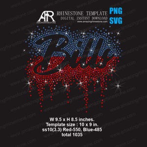 Op de afbeelding: Een digitaal strass-sjabloonontwerp met het woord "Bills" in rode en blauwe strass-steentjes, met een druipend effect. Het ontwerp is 24,1 x 21,6 cm groot en is digitaal direct te downloaden in PNG- en SVG-formaten.