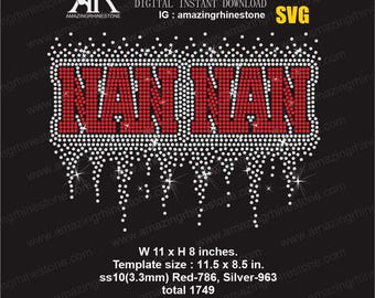 NAN NAN rhinestone template digital instant download, cut file svg, eps, png.