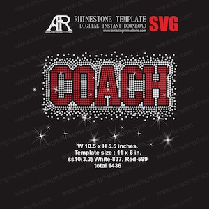 Pode incluir: Um modelo digital de strass com a palavra "COACH" em vermelho, delineada com strass brancos. O design está em um fundo preto e inclui o texto "RHINESTONE TEMPLATE SVG" e dimensões de 26.7 x 14 cm.