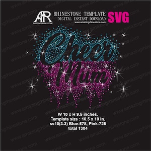 May include: A digital rhinestone template featuring the words "Cheer Mum" in a heart shape. The text is made of blue and pink rhinestones, with star accents on a black background. The template size is 26.67 cm x 25.4 cm.