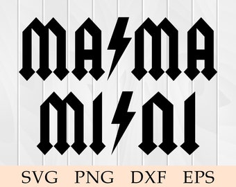 Mama y Mini svg, Rock & Roll Mama, Mama and Me, Rocker Mom, Mom and Mini, Mommy and Me, ACDC, cricut, archivo cortado, silueta