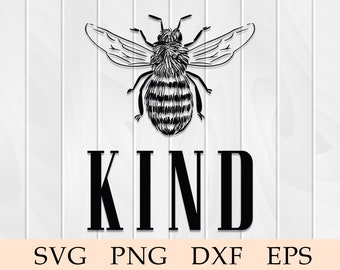 Bee Kind Svg, Be Kind Svg, Freundlichkeit Svg, Kind Svg, digitale Datei, Svg-Datei. Cricut-Datei, Cricut Svg, Biene Art, sein Kind, ClipArt, Honigbiene