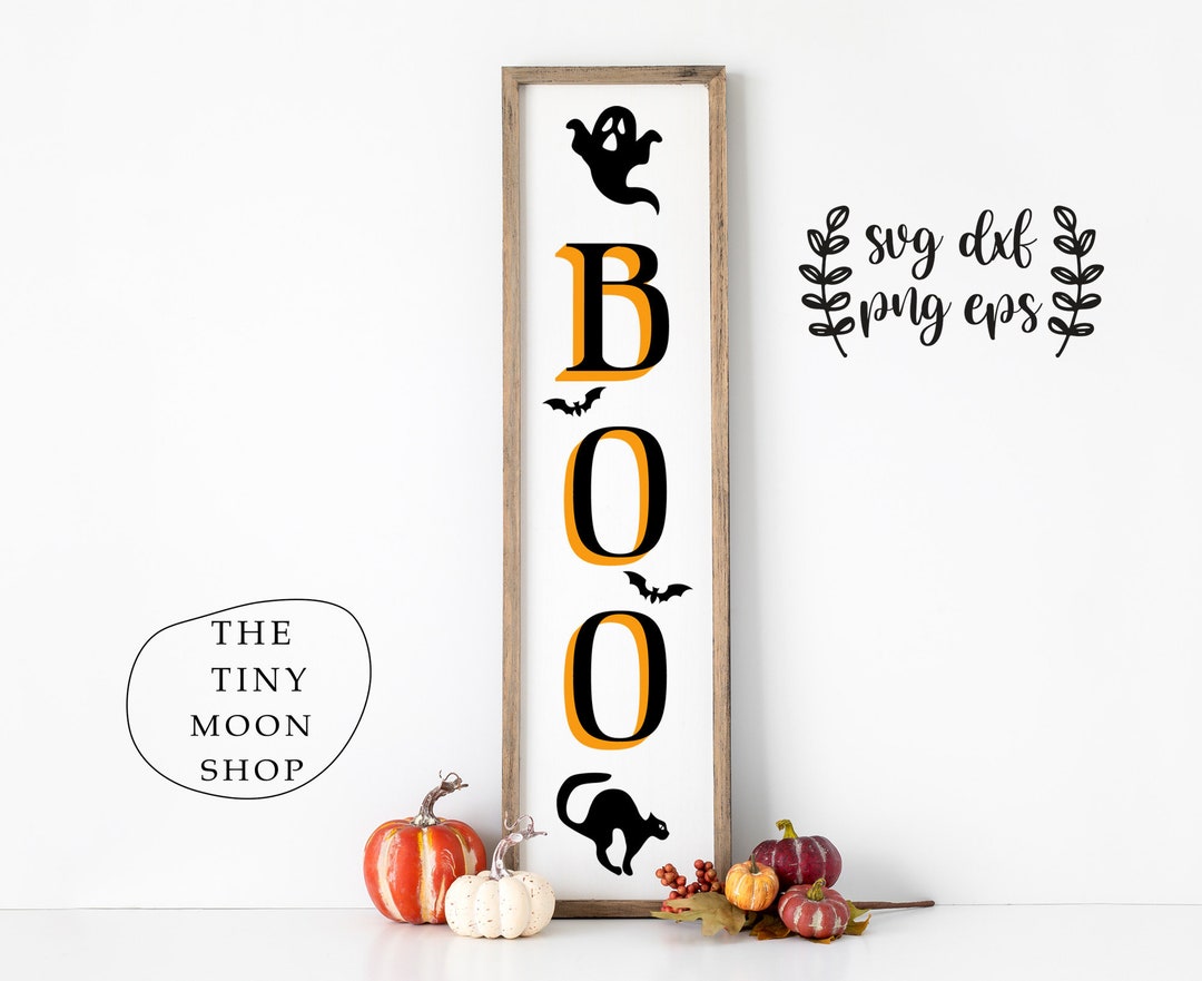 Halloween Porch Sign Svg, Boo Sign Svg, Halloween Vertical Sign Svg ...