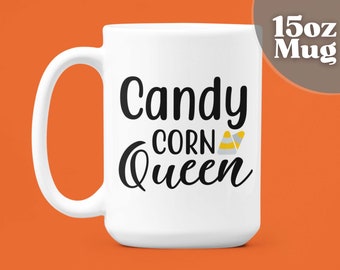 Halloween Coffee Mug | Halloween Mug | Halloween Gift | Halloween Cup | 15oz White Coffee Mug | Candy Corn Queen