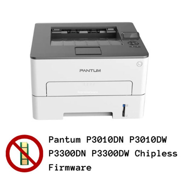 Correzione del firmware senza chip Pantum P3010DN P3010DW P3300DN P3300DW