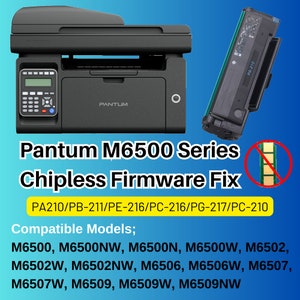 Pantum M6500 M6550nw M6559nw Chipless Firmware Fix image 1