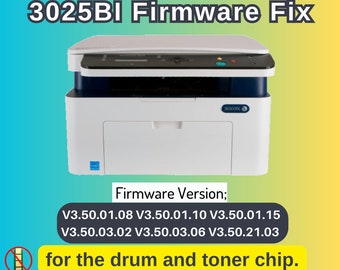 Xerox WorkCentre 3025BI Firmware Fix