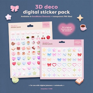 May include: Two sticker packs with 3D deco designs. One pack features various food and dessert stickers, while the other has bows, stars, and hearts. The text reads "3D deco digital sticker pack" and "124 original handsculpted 3D stickers."