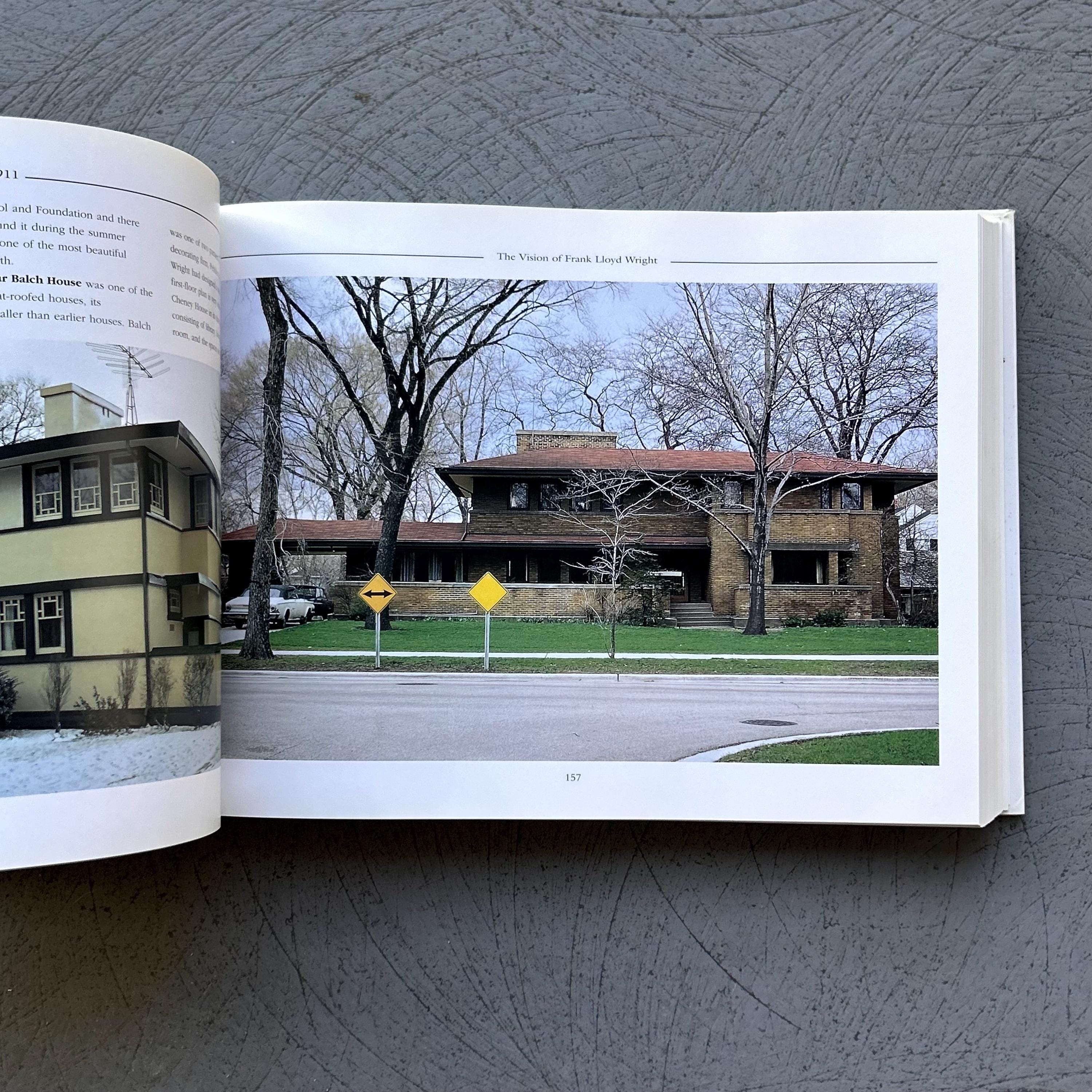 The Vision of Frank Lloyd Wright: A Complete Guide to the Designs of an ...