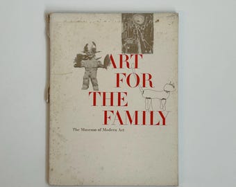 Art For The Family 1950s Museum Of Modern Art Bulletin New York City Rare