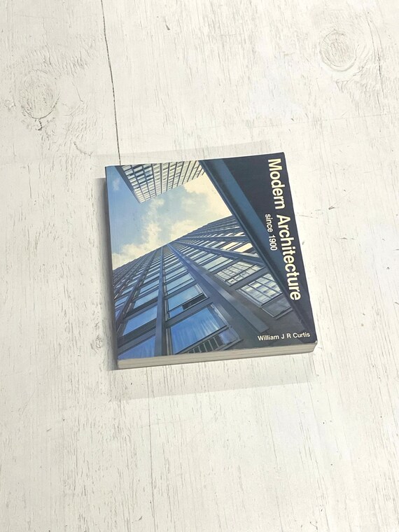 Modern Architecture Since 1900 by William JR Curtis - Etsy