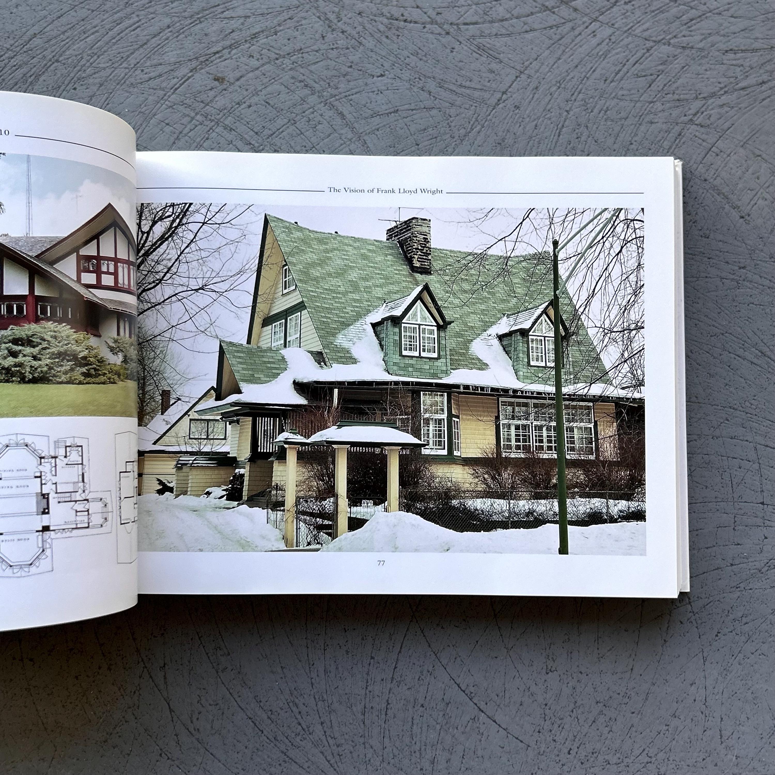 The Vision of Frank Lloyd Wright: A Complete Guide to the Designs