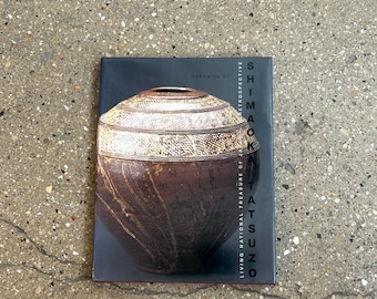 Ceramics of Shimaoka Tatsuzo: Living National Treasure of Japan. Ceramics Large Form Coffee Table Book Famous Ceramicist by Tatsuzō Shimaoka
