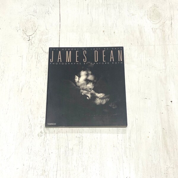 The Memory of the Last 85 Days: James Dean / Photographs by Sanford Roth