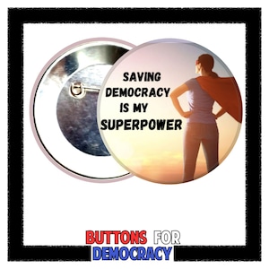 Saving Democracy is my Superpower (Female)