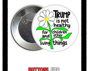 Trump is not healthy for children and other living things