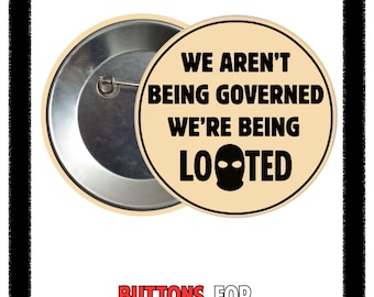 We're Being Looted!