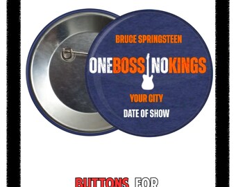 Bruce Springsteen NO KINGS Tour Custom Button: Your Venue, City, Date Magnet