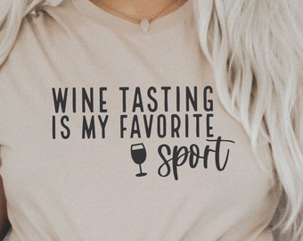 Funny Wine Tasting Sport SVG - Alcohol Gift, Girlfriends PNG (Digital Download)