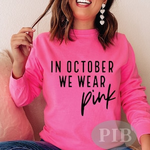 Breast Cancer Awareness SVG PNG | In October We Wear Pink | Football Breast Cancer Pink Out | Sublimation | Digital Design Cricut Cut File