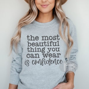 La plus belle chose que vous pouvez porter, c'est la confiance en soi SVG, svg soyez courageux, maman svg, svg café, svg populaire, svg de gobelet, fichier de coupe Cricut