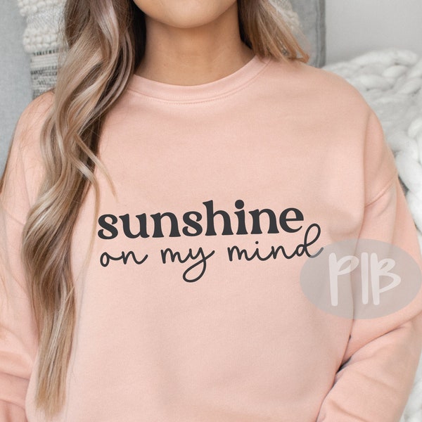 Sunshine On My Mind svg, Choose Joy svg, Summer SVG, Happiness Svg, Inspirational SVG, Printable Instant Download Png, SVG File For Cricut