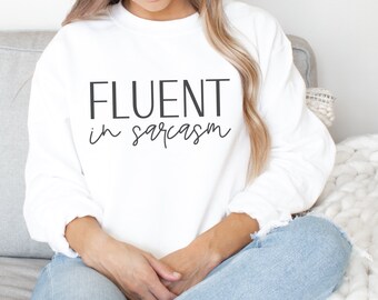 Fluent In Sarcasm SVG, Girl SVG For Shirts, Funny svg, Positive svg, Teen SVG, Boho svg, Sarcastic svg, png svg Files For Cricut
