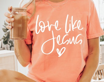 Love Like Jesus SVG PNG: Religious Easter, Bible Quote (Digital Download)