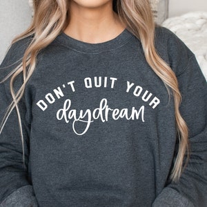 Don't Quit Your Daydream SVG-PNG | Moeder baas | Motiverende Svg | Droom groots | Inspirerende kleine bedrijven | Sublimatie | Cricut Cut-bestand