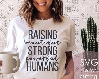 Mom svg Strong Mama Raising Strong Women Inspiring svg Mother svg Shirt for mom