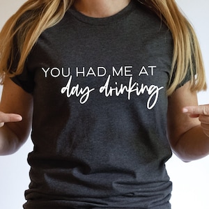 Día bebiendo SVG PNG, Me tuviste en el día bebiendo SVG, Camisa de verano divertida svg, Alcohol svg, Vacaciones, Camping, Cortar archivos para Cricut